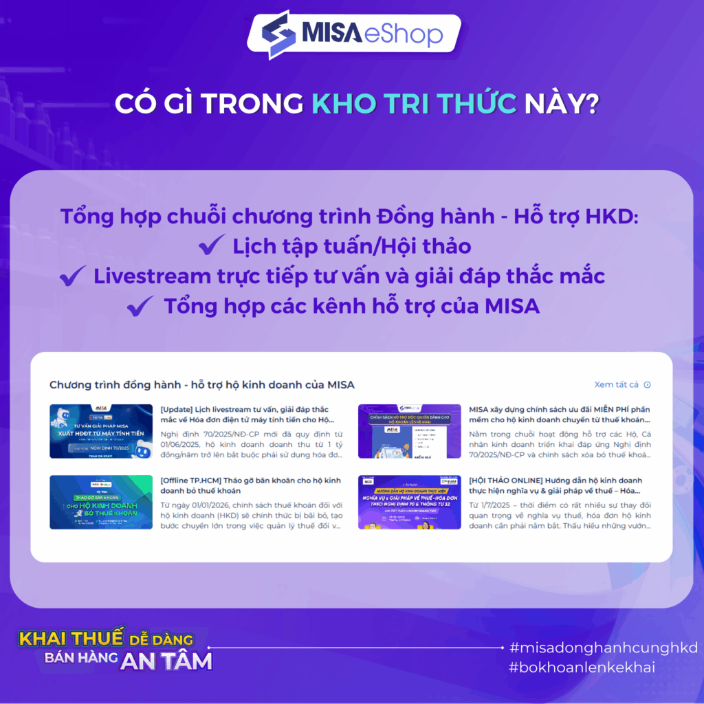 Chuỗi hoạt động hỗ trợ toàn diện đồng hành cùng hộ kinh doanh từ MISA