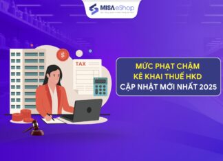 Mức phạt chậm kê khai thuế hộ kinh doanh cập nhật mới nhất 2026 Mức phạt chậm kê khai thuế hộ kinh doanh