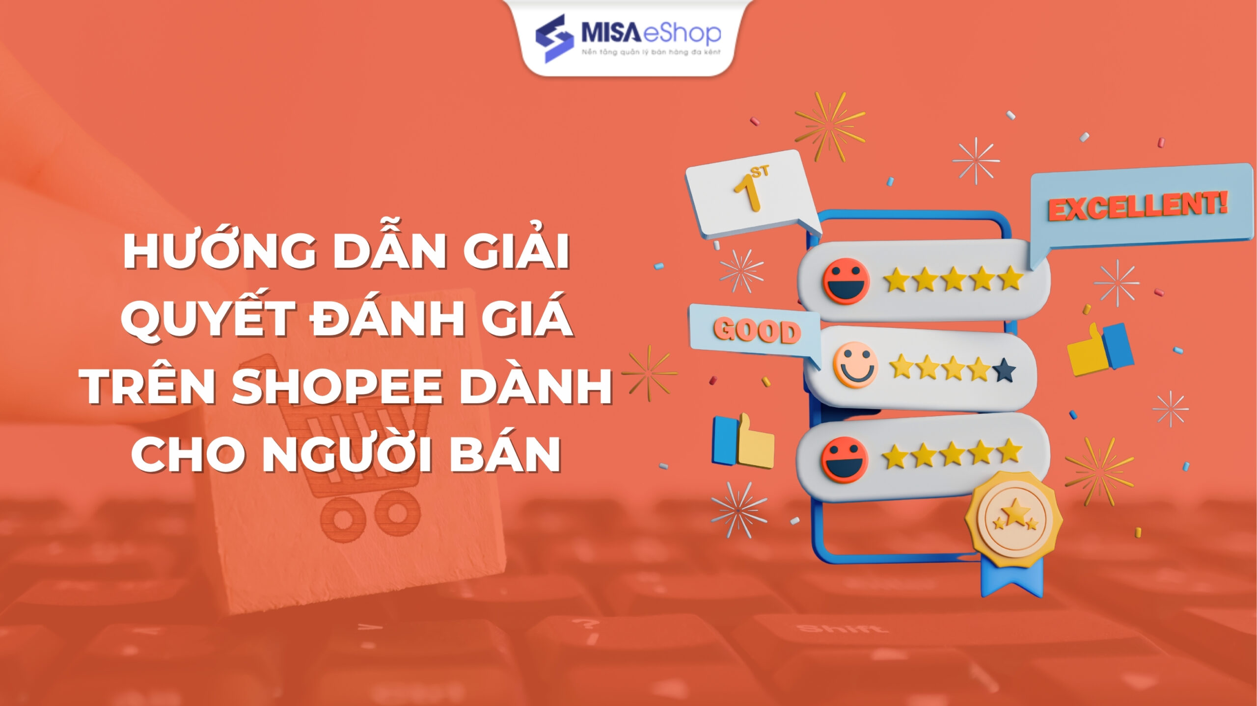 Hướng dẫn cách giải quyết đánh giá Shopee