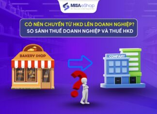 Có nên chuyển từ hộ kinh doanh lên doanh nghiệp? So sánh thuế doanh nghiệp và thuế hộ kinh doanh? có nên chuyển từ hộ kinh doanh lên doanh nghiệp