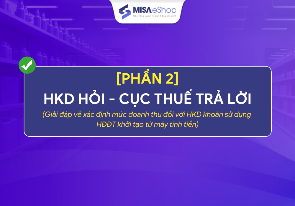 hkd-hoi-cuc-thue-tra-loi-p2 Hkd hỏi cục thuế trả lời phần 2