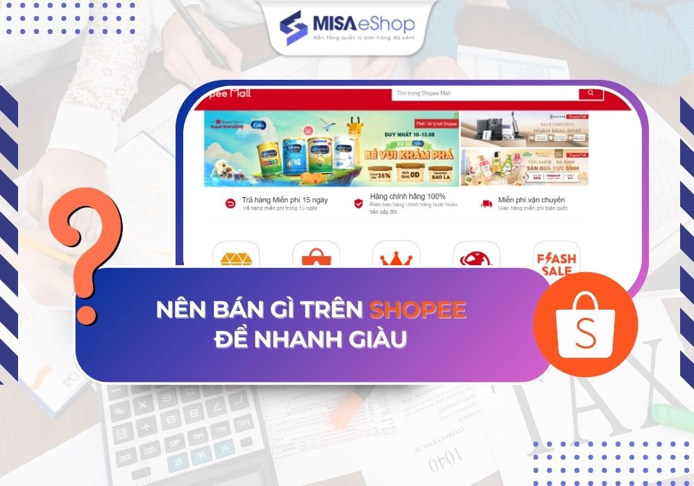 nen-ban-gi-tren-shopee nên bán gì trên shopee