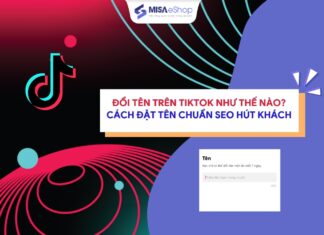 Đổi tên trên TikTok như thế nào? Cách đặt tên chuẩn SEO hút khách Hướng dẫn đổi tên trên TikTok