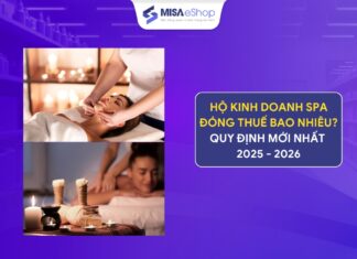 Hộ kinh doanh spa đóng thuế bao nhiêu? Quy định mới 2026 hộ kinh doanh spa đóng thuế bao nhiêu