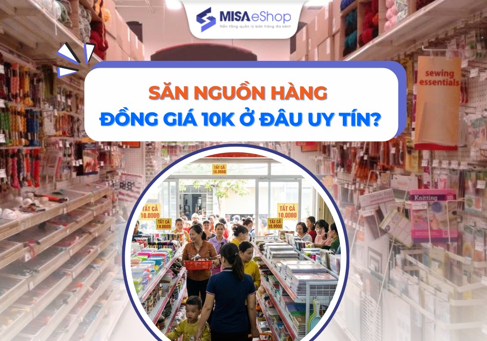 nhao-hang-dong-gia-10k-o-dau Săn nguồn hàng đồng giá 10k ở đâu uy tín