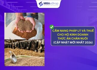 Cẩm nang pháp lý và thuế cho hộ kinh doanh thức ăn chăn nuôi (Cập nhật mới nhất 2026) Cẩm nang pháp lý và thuế cho hộ kinh doanh thức ăn chăn nuôi