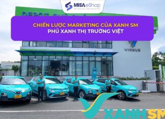 Chiến lược marketing của Xanh SM: Phủ xanh thị trường Việt chiến lược marketing của xanhsm