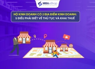 Hộ kinh doanh có 2 địa điểm kinh doanh: 5 điều phải biết về thủ tục và khai thuế Hộ kinh doanh có 2 địa điểm kinh doanh