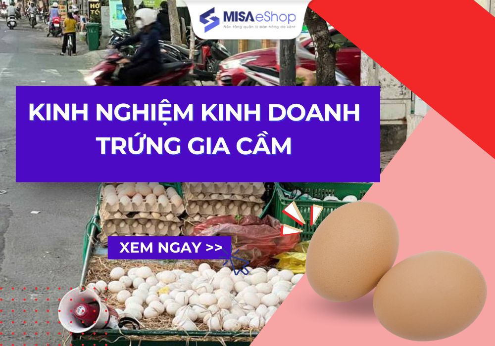 kinh-nghiem-kinh-doanh-trung-gia-cam mở cửa hàng bán trứng