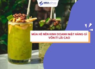 Mùa hè bán gì chạy? Top 15+ ý tưởng kinh doanh vốn ít lời cao 2026 mùa hè bán gì vốn ít lợi nhuận cao