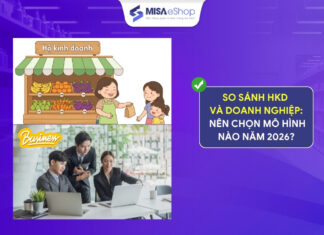 So sánh hộ kinh doanh và doanh nghiệp: Nên chọn mô hình nào năm 2026? so sánh hkd và doanh nghiệp