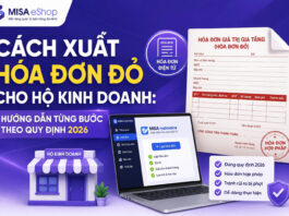 Cách xuất hóa đơn đỏ cho hộ kinh doanh: Hướng dẫn đầy đủ đúng quy định Cách xuất hóa đơn đỏ cho hộ kinh doanh