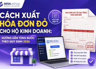Cách xuất hóa đơn đỏ cho hộ kinh doanh: Hướng dẫn đầy đủ đúng quy định Cách xuất hóa đơn đỏ cho hộ kinh doanh