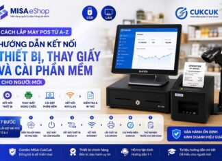 Cách lắp máy POS từ A-Z: Hướng dẫn kết nối thiết bị, thay giấy và cài phần mềm cho người mới Cách lắp máy POS từ A-Z: Hướng dẫn kết nối thiết bị, thay giấy và cài phần mềm cho người mới