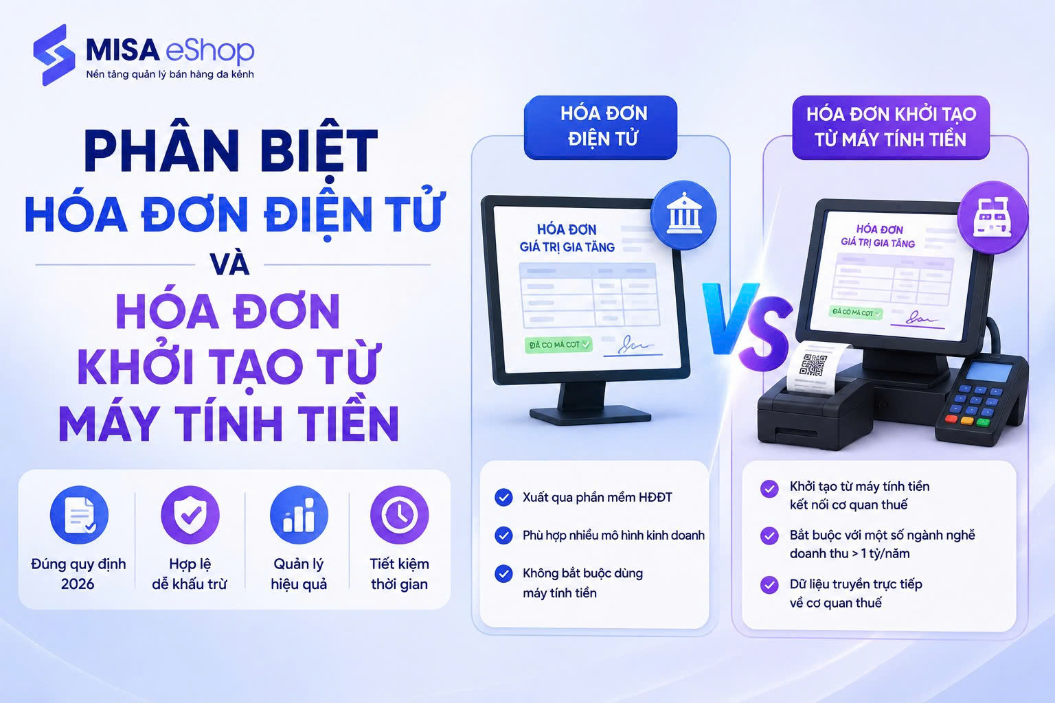Phân biệt hóa đơn điện tử và hóa đơn khởi tạo từ máy tính tiền