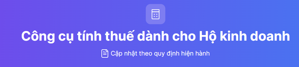 công cụ tính thuế hộ kinh doanh