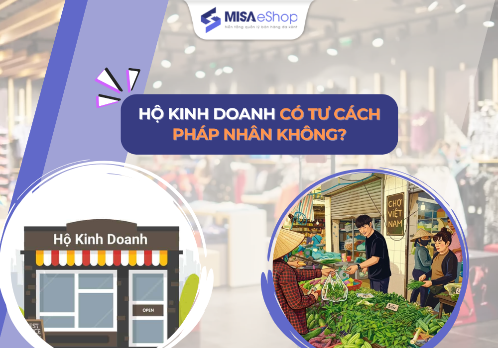 Hộ kinh doanh có tư cách pháp nhân không