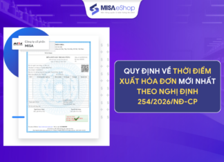 Quy định về thời điểm xuất hóa đơn mới nhất theo Nghị định 254/2026/NĐ-CP quy định thời điểm xuất hóa đơn điện tử
